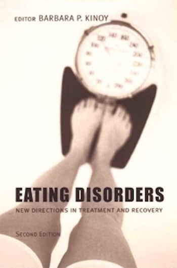 Eating Disorders: New Directions in Treatment and Recovery (2nd Edition)